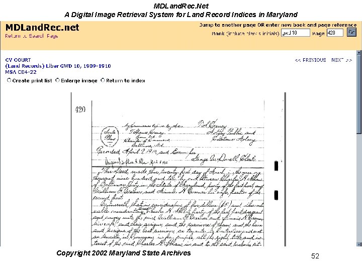 MDLand. Rec. Net A Digital Image Retrieval System for Land Record Indices in Maryland MDLand. Rec. Net A Digital Image Retrieval System for Land Record Indices in Maryland