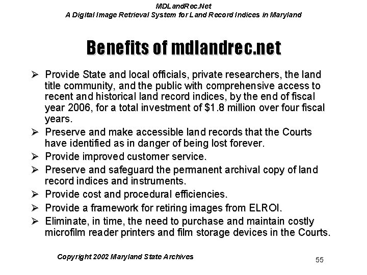 MDLand. Rec. Net A Digital Image Retrieval System for Land Record Indices in Maryland MDLand. Rec. Net A Digital Image Retrieval System for Land Record Indices in Maryland