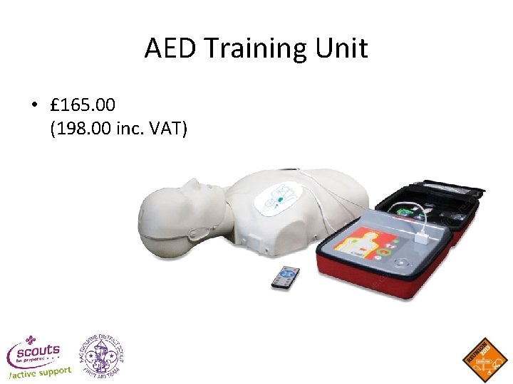 AED Training Unit • £ 165. 00 (198. 00 inc. VAT) AED Training Unit • £ 165. 00 (198. 00 inc. VAT)