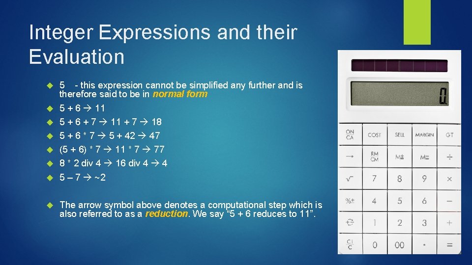 Integer Expressions and their Evaluation 5 - this expression cannot be simplified any further Integer Expressions and their Evaluation 5 - this expression cannot be simplified any further