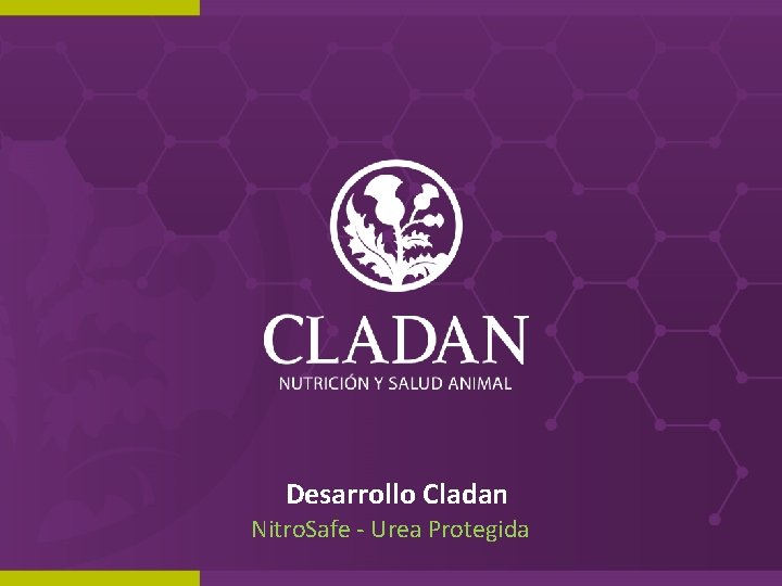 Desarrollo Cladan Nitro. Safe - Urea Protegida 