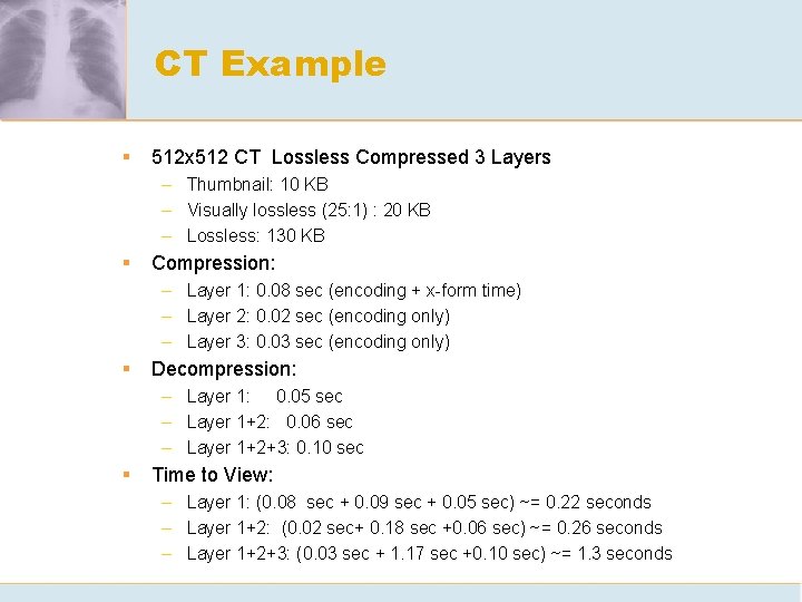 CT Example § 512 x 512 CT Lossless Compressed 3 Layers – Thumbnail: 10