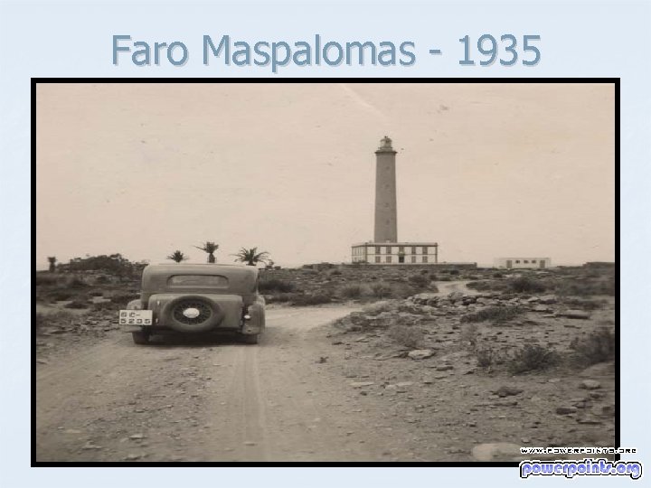 Faro Maspalomas - 1935 