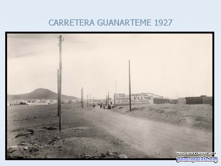 CARRETERA GUANARTEME 1927 