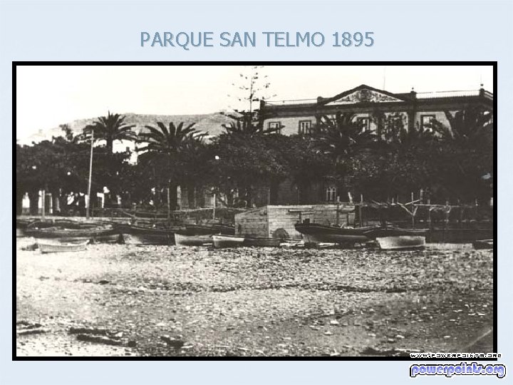 PARQUE SAN TELMO 1895 