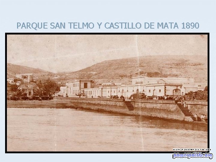 PARQUE SAN TELMO Y CASTILLO DE MATA 1890 