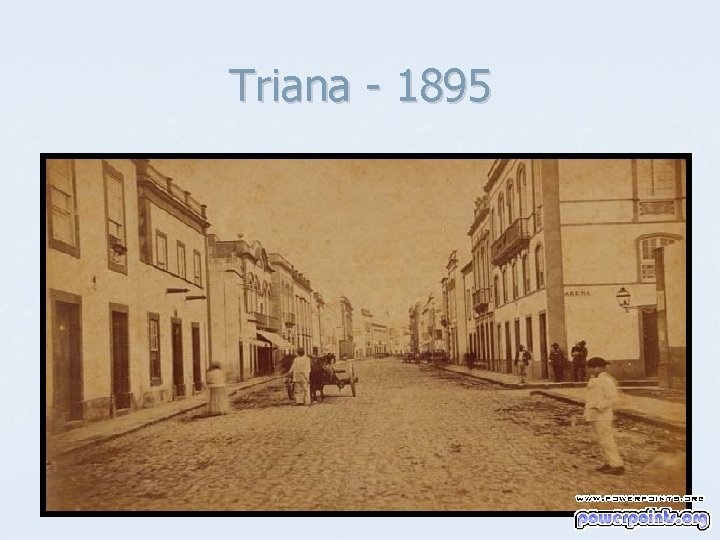 Triana - 1895 