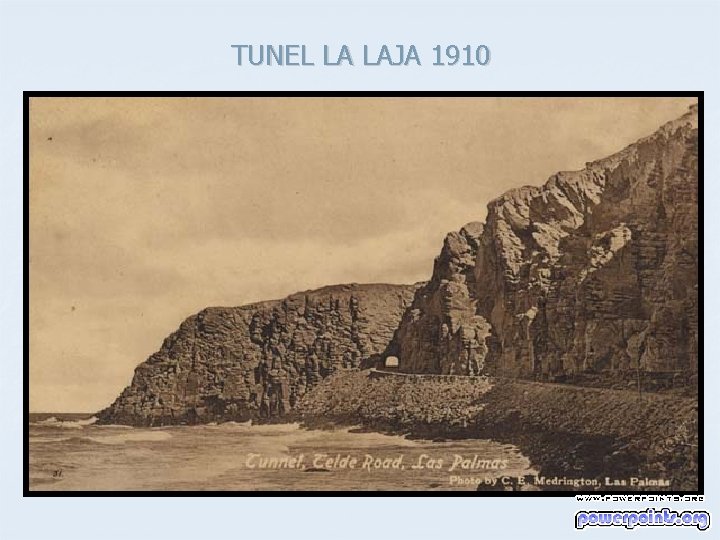 TUNEL LA LAJA 1910 