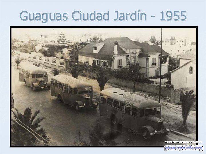 Guaguas Ciudad Jardín - 1955 