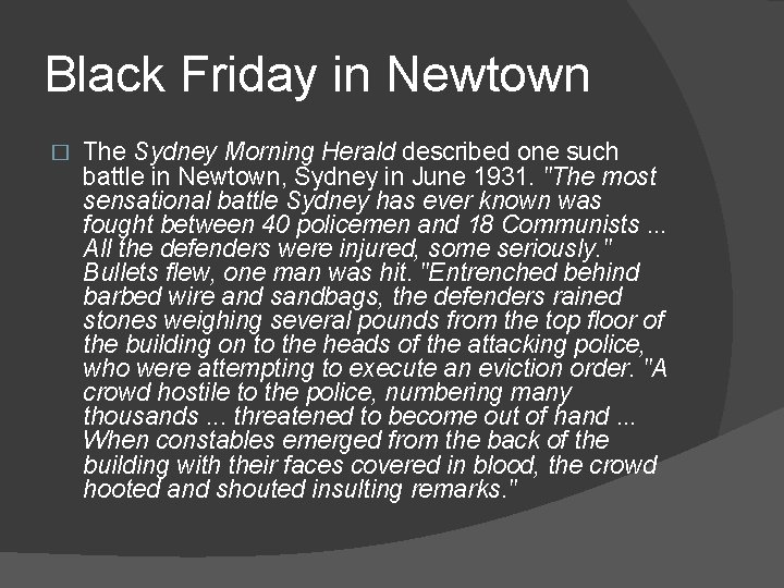 Black Friday in Newtown � The Sydney Morning Herald described one such battle in