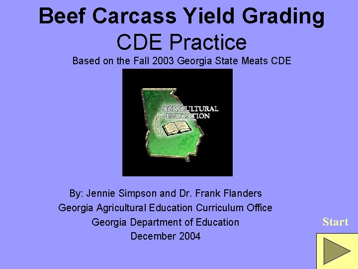 Beef Carcass Yield Grading CDE Practice Based on the Fall 2003 Georgia State Meats