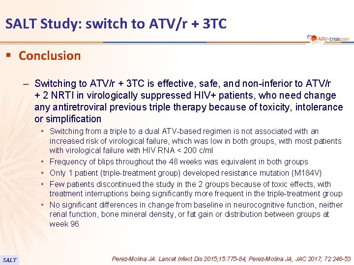 SALT Study: switch to ATV/r + 3 TC § Conclusion – Switching to ATV/r