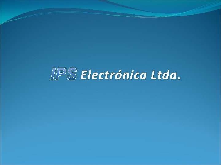 IPS Electrónica Ltda. 