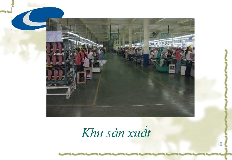 Khu sản xuất 10 