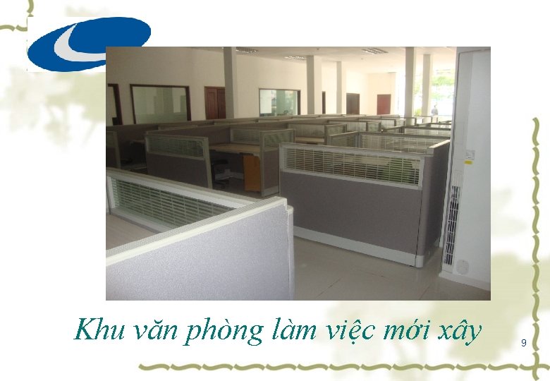 Khu văn phòng làm việc mới xây 9 