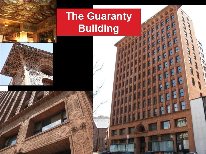 The Guaranty Building 