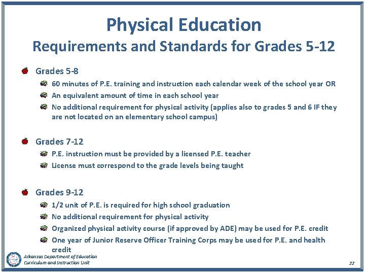  Physical Education Requirements and Standards for Grades 5 -12 Grades 5 -8 60