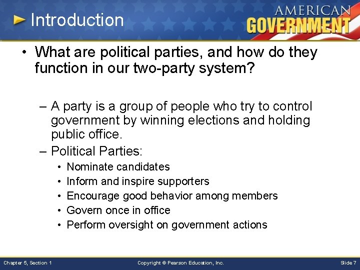 Introduction • What are political parties, and how do they function in our two-party