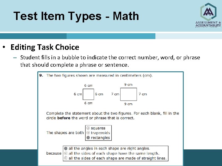 Test Item Types - Math • Editing Task Choice – Student fills in a