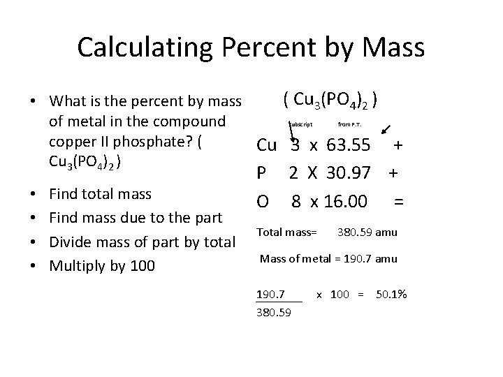 Calculating Percent by Mass ( Cu 3(PO 4)2 ) • What is the percent