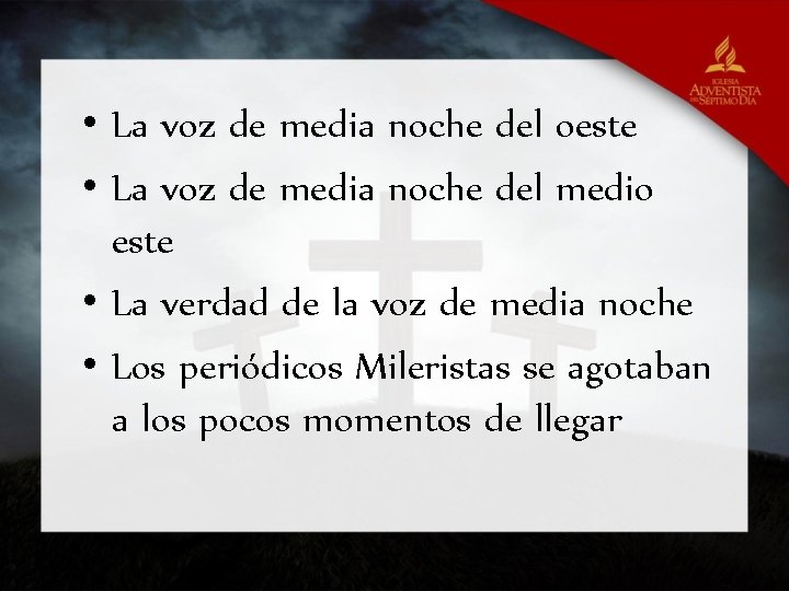  • La voz de media noche del oeste • La voz de media