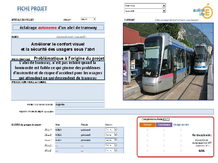 éclairage autonome d'un abri de tramway Améliorer le confort visuel et la sécurité des