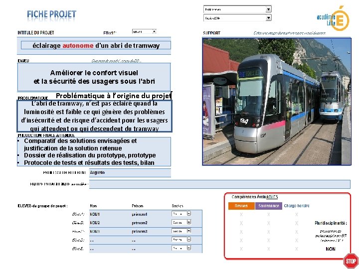 éclairage autonome d'un abri de tramway Améliorer le confort visuel et la sécurité des