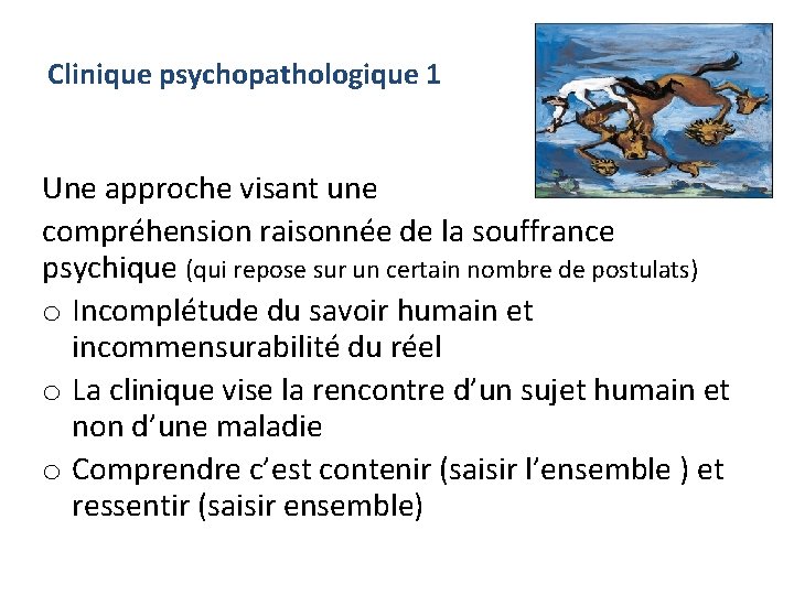Clinique psychopathologique 1 Une approche visant une compréhension raisonnée de la souffrance psychique (qui