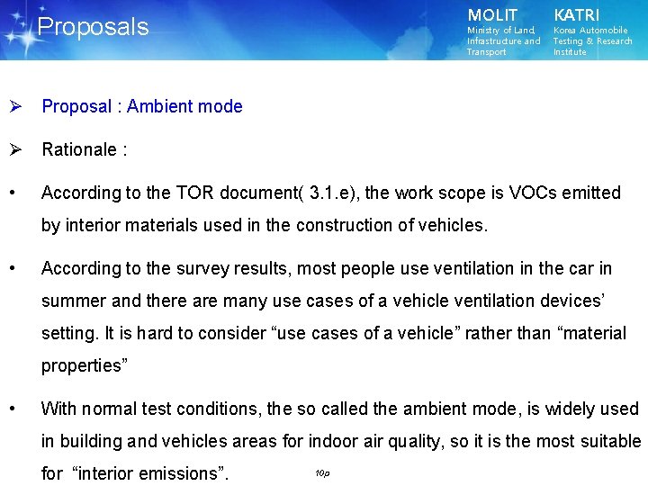 MOLIT Proposals Ministry of Land, Infrastructure and Transport KATRI Korea Automobile Testing & Research