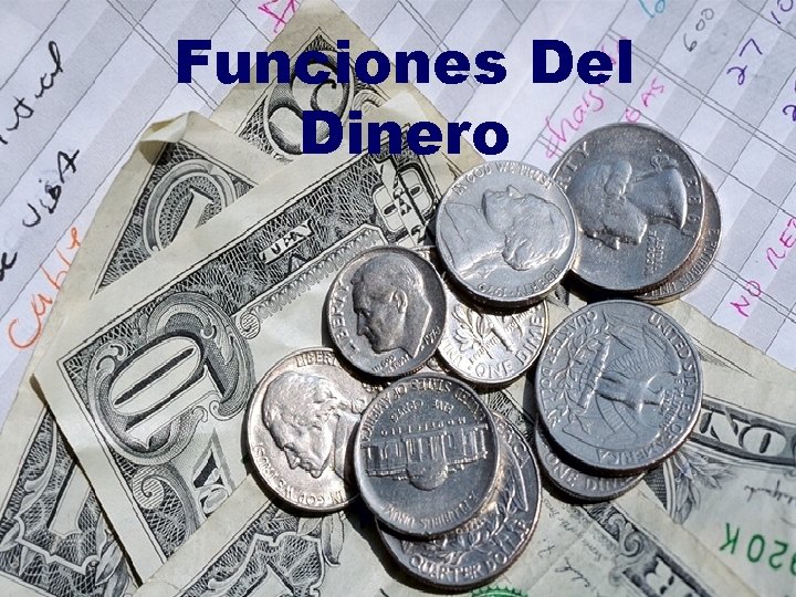 Funciones Del Dinero 