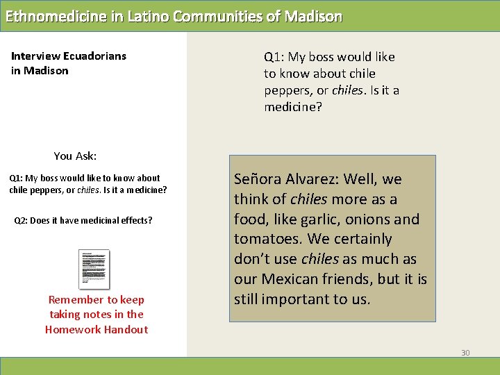 Ethnomedicine in Latino Communities of Madison Interview Ecuadorians in Madison Q 1: My boss