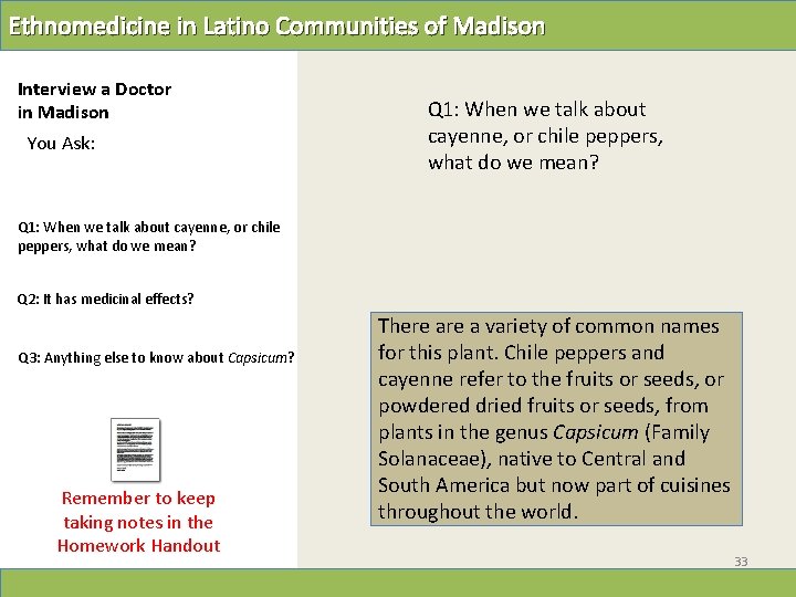 Ethnomedicine in Latino Communities of Madison Interview a Doctor in Madison You Ask: Q