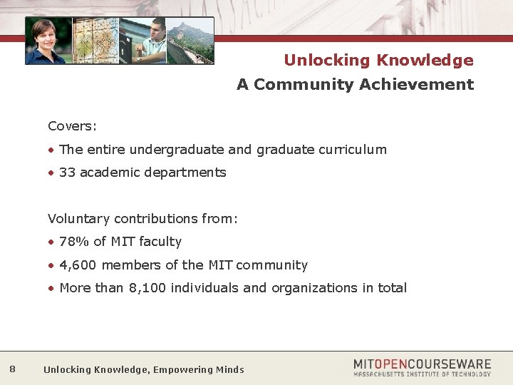 Unlocking Knowledge A Community Achievement Covers: • The entire undergraduate and graduate curriculum •