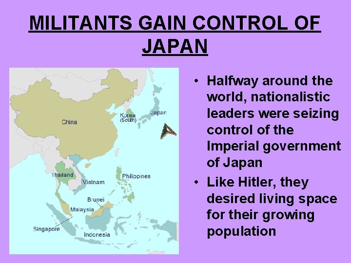 MILITANTS GAIN CONTROL OF JAPAN • Halfway around the world, nationalistic leaders were seizing