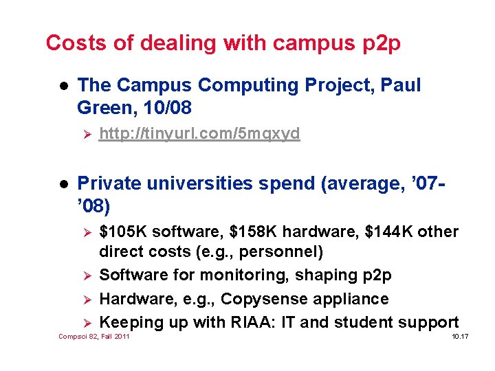 Costs of dealing with campus p 2 p l The Campus Computing Project, Paul