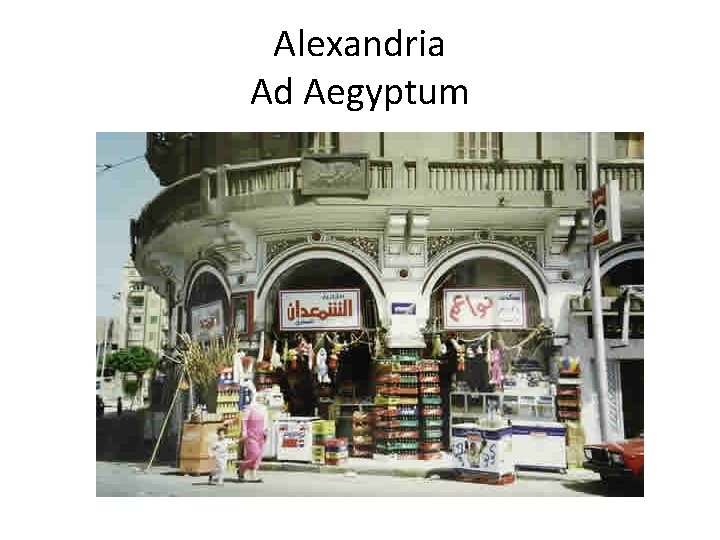 Alexandria Ad Aegyptum 