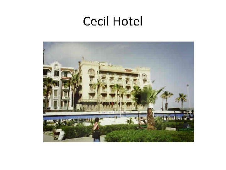 Cecil Hotel 