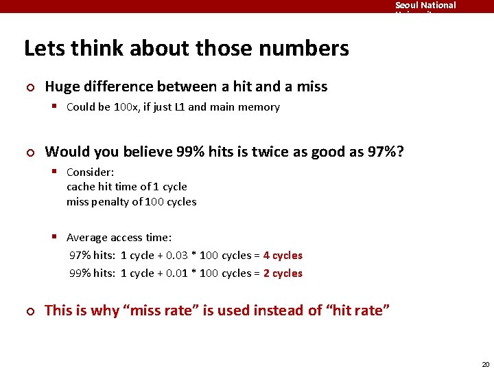 Seoul National University Lets think about those numbers ¢ Huge difference between a hit