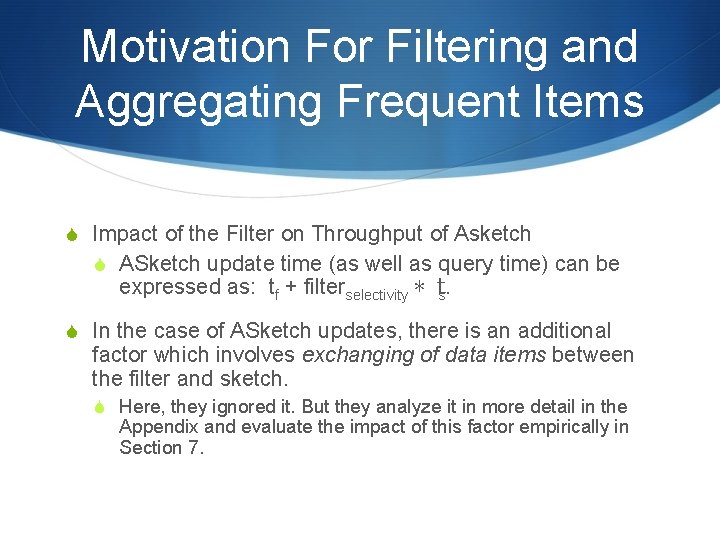 Motivation For Filtering and Aggregating Frequent Items S Impact of the Filter on Throughput