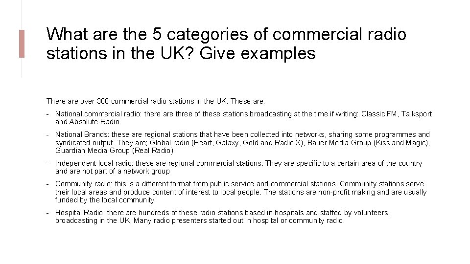 What are the 5 categories of commercial radio stations in the UK? Give examples