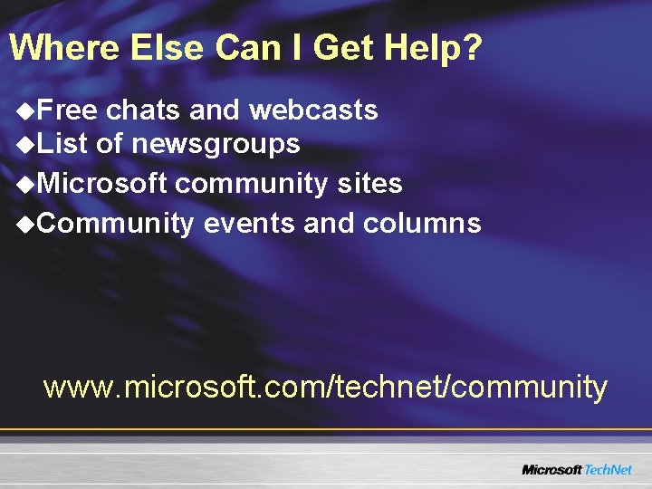 Where Else Can I Get Help? u. Free chats and webcasts u. List of Where Else Can I Get Help? u. Free chats and webcasts u. List of