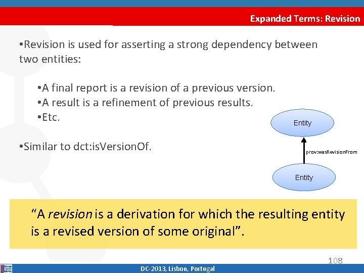 Expanded Terms: Revision • Revision is used for asserting a strong dependency between two