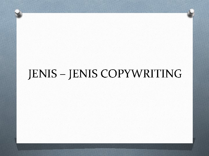 JENIS – JENIS COPYWRITING 