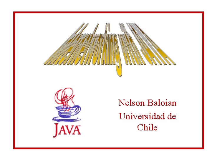 Nelson Baloian Universidad de Chile 