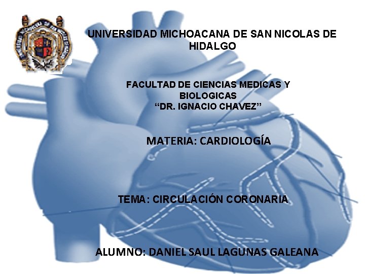 UNIVERSIDAD MICHOACANA DE SAN NICOLAS DE HIDALGO FACULTAD DE CIENCIAS MEDICAS Y BIOLOGICAS “DR. UNIVERSIDAD MICHOACANA DE SAN NICOLAS DE HIDALGO FACULTAD DE CIENCIAS MEDICAS Y BIOLOGICAS “DR.