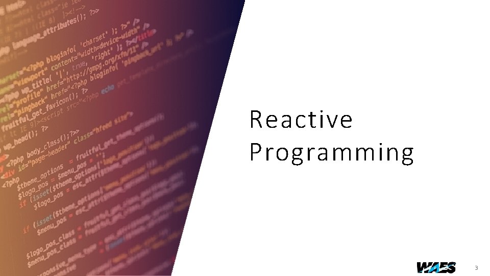 Reactive Programming 3 