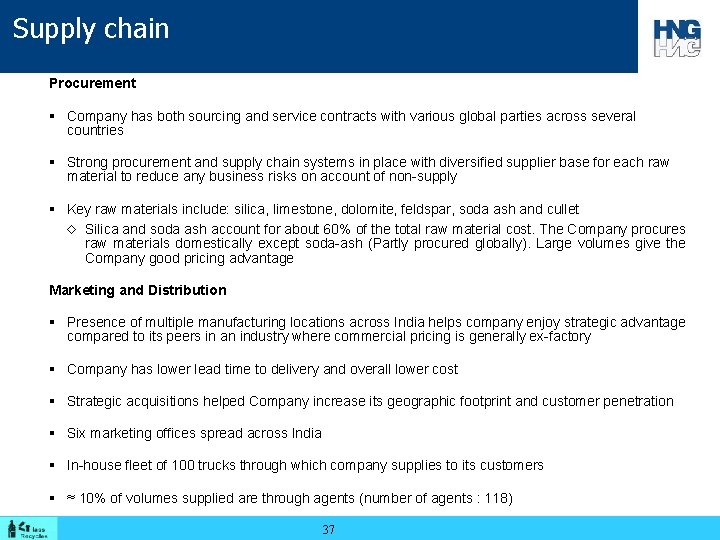 Supply chain Procurement § Company has both sourcing and service contracts with various global