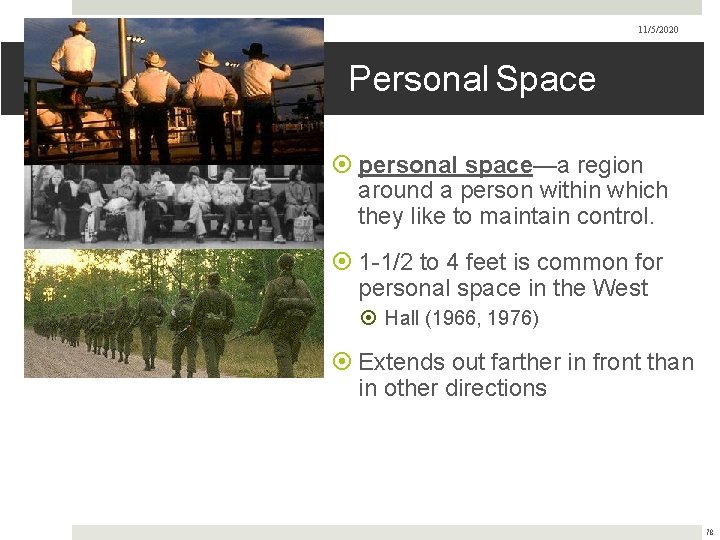 11/5/2020 Personal Space personal space—a region around a person within which they like to