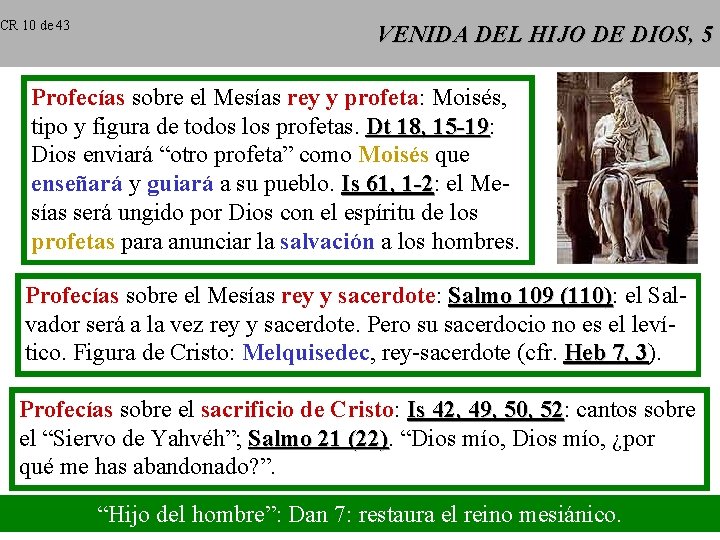 CR 10 de 43 VENIDA DEL HIJO DE DIOS, 5 Profecías sobre el Mesías