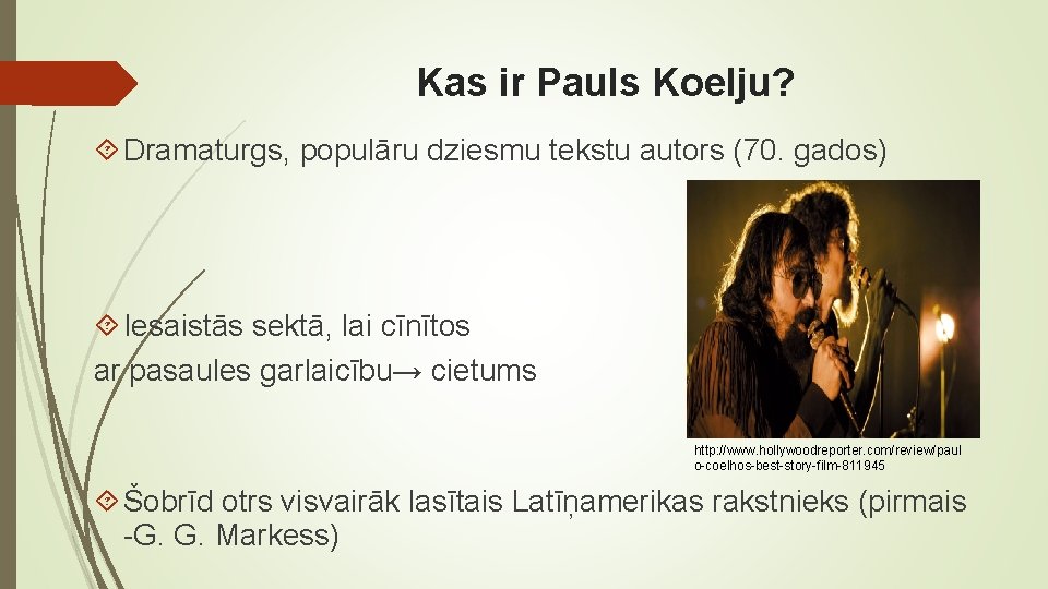 Kas ir Pauls Koelju? Dramaturgs, populāru dziesmu tekstu autors (70. gados) Iesaistās sektā, lai